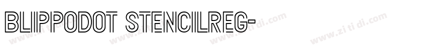 BlippoDOT StencilReg字体转换